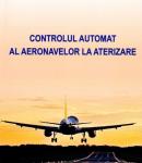Controlul automat al aeronavelor la aterizare